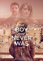 Watch The Boy That Never Was Freemovieswatch