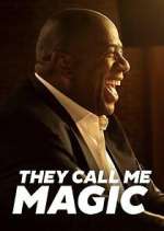 Watch They Call Me Magic Freemovieswatch