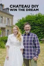 Watch Château DIY: Win the Dream Freemovieswatch