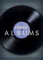 Watch Classic Albums Freemovieswatch