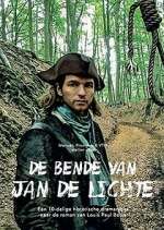 Watch De bende van Jan de Lichte Freemovieswatch