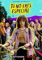 Watch Tú no eres especial Freemovieswatch