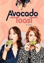 Watch Avocado Toast: The Series Freemovieswatch
