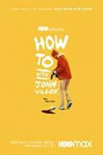 Watch How to with John Wilson Freemovieswatch
