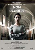 Watch Non uccidere Freemovieswatch