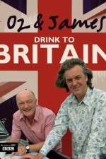 Watch Oz & James Drink to Britain Freemovieswatch