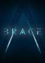 Watch Brace: The Series Freemovieswatch