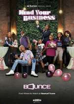 Watch Mind Your Business Freemovieswatch