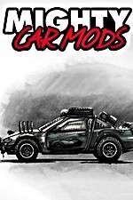 Watch Mighty Car Mods Freemovieswatch