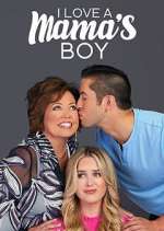 Watch I Love a Mama's Boy Freemovieswatch