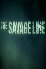 Watch The Savage Line Freemovieswatch