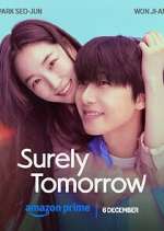 Watch Surely Tomorrow Freemovieswatch