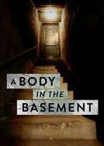 Watch A Body in the Basement Freemovieswatch