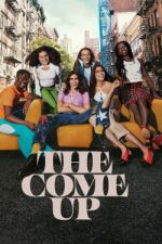 Watch The Come Up Freemovieswatch