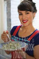 Watch Rachel Khoos Kitchen Notebook Freemovieswatch