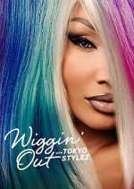 Watch Wiggin' Out with Tokyo Stylez Freemovieswatch