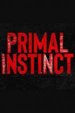 Watch Primal Instinct Freemovieswatch