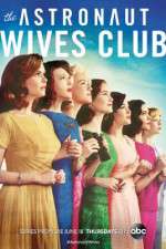 Watch The Astronaut Wives Club Freemovieswatch