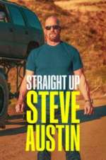 Watch Straight Up Steve Austin Freemovieswatch