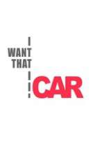 Watch I Want That Car Freemovieswatch