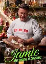 Watch Jamie: Keep Cooking at Christmas Freemovieswatch