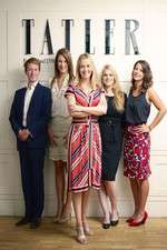 Watch Posh People: Inside Tatler Freemovieswatch
