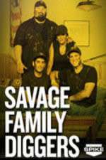 Watch Savage Family Diggers Freemovieswatch