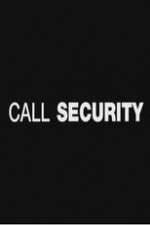 Watch Call Security Freemovieswatch