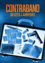 Watch Contraband: Seized at the Airport Freemovieswatch