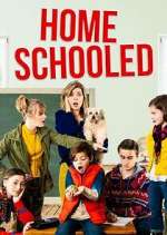 Watch Home-Schooled Freemovieswatch