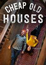 Watch Cheap Old Houses Freemovieswatch