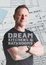 Watch Dream Kitchens and Bathrooms with Mark Millar Freemovieswatch