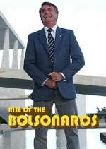 Watch The Boys from Brazil: Rise of the Bolsonaros Freemovieswatch