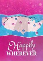 Watch Happily Wherever Freemovieswatch