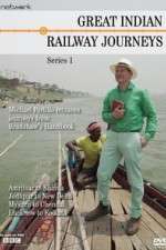 Watch Great Indian Railway Journeys Freemovieswatch