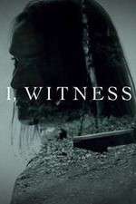 Watch I, Witness Freemovieswatch