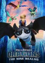 Watch Dragons: The Nine Realms Freemovieswatch