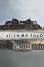 Watch Truth Be Told Freemovieswatch