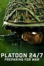Watch Platoon 24/7: Preparing for War Freemovieswatch