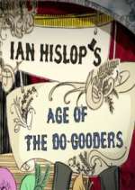 Watch Ian Hislop's Age of the Do-Gooders Freemovieswatch