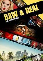 Watch Raw & Real: The Truth Be Told Freemovieswatch