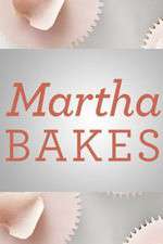 Watch Martha Bakes Freemovieswatch