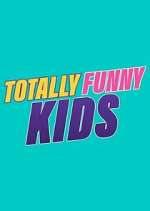 Watch Totally Funny Kids Freemovieswatch