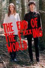 Watch The End Of The F***ing World Freemovieswatch