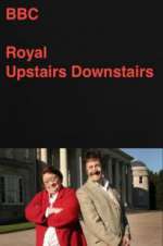 Watch Royal Upstairs Downstairs Freemovieswatch