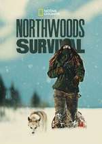 Watch Northwoods Survival Freemovieswatch