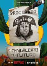 Watch O Cangaceiro do Futuro Freemovieswatch