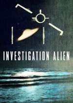 Watch Investigation Alien Freemovieswatch