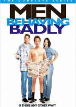 Watch Men Behaving Badly Freemovieswatch