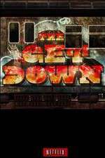 Watch The Get Down Freemovieswatch